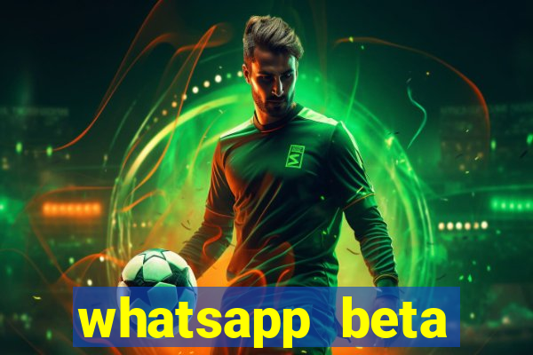 whatsapp beta mirror apk